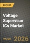 Voltage Supervisor ICs Market Outlook 2026-2034: Market Share, and Growth Analysis - Product Thumbnail Image