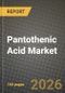 Pantothenic Acid Market Outlook 2026-2034: Market Share, and Growth Analysis - Product Thumbnail Image