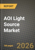 AOI Light Source Market Outlook 2026-2034: Market Share, and Growth Analysis- Product Image