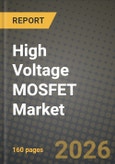 High Voltage MOSFET Market Outlook 2026-2034: Market Share, and Growth Analysis- Product Image