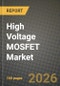 High Voltage MOSFET Market Outlook 2026-2034: Market Share, and Growth Analysis - Product Thumbnail Image