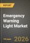 Emergency Warning Light Market Outlook 2026-2034: Market Share, and Growth Analysis - Product Thumbnail Image