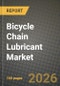 Bicycle Chain Lubricant Market Outlook 2026-2034: Market Share, and Growth Analysis - Product Image