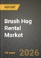 Brush Hog Rental Market Outlook 2026-2034: Market Share, and Growth Analysis - Product Thumbnail Image