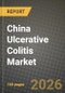 China Ulcerative Colitis Market Outlook 2026-2034: Market Share, and Growth Analysis - Product Image