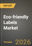 Eco-friendly Labels Market Outlook 2026-2034: Market Share, and Growth Analysis- Product Image
