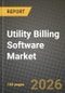 Utility Billing Software Market Outlook 2026-2034: Market Share, and Growth Analysis - Product Image