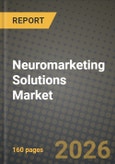 Neuromarketing Solutions Market Outlook 2026-2034: Market Share, and Growth Analysis- Product Image