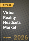 Virtual Reality Headsets Market Outlook 2026-2034: Market Share, and Growth Analysis- Product Image