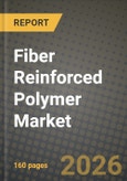 Fiber Reinforced Polymer Market Outlook 2026-2034: Market Share, and Growth Analysis- Product Image