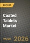 Coated Tablets Market Outlook 2026-2034: Market Share, and Growth Analysis - Product Thumbnail Image