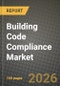 Building Code Compliance Market Outlook 2026-2034: Market Share, and Growth Analysis - Product Thumbnail Image