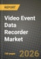 Video Event Data Recorder Market Outlook 2026-2034: Market Share, and Growth Analysis - Product Thumbnail Image