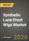 Synthetic Lace Front Wigs Market Outlook 2026-2034: Market Share, and Growth Analysis - Product Thumbnail Image