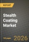 Stealth Coating Market Outlook 2026-2034: Market Share, and Growth Analysis - Product Thumbnail Image