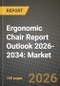 Ergonomic Chair Report Outlook 2026-2034: Market Share, and Growth Analysis - Product Image