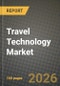 Travel Technology Market Outlook 2026-2034: Market Share, and Growth Analysis - Product Thumbnail Image