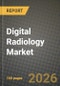 Digital Radiology Market Outlook 2026-2034: Market Share, and Growth Analysis - Product Thumbnail Image
