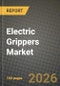 Electric Grippers Market Outlook 2026-2034: Market Share, and Growth Analysis - Product Thumbnail Image