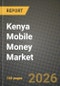 Kenya Mobile Money Market Outlook 2026-2034: Market Share, and Growth Analysis - Product Thumbnail Image