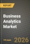 Business Analytics Market Outlook 2026-2034: Market Share, and Growth Analysis - Product Image