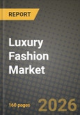 Luxury Fashion Market Outlook 2026-2034: Market Share, and Growth Analysis- Product Image