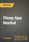 Sleep App Market Outlook 2026-2034: Market Share, and Growth Analysis - Product Thumbnail Image