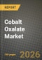 Cobalt Oxalate Market Outlook 2026-2034: Market Share, and Growth Analysis - Product Thumbnail Image