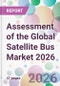 Assessment of the Global Satellite Bus Market 2026 - Product Thumbnail Image
