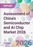 Assessment of China's Semiconductor and AI Chip Market 2026- Product Image
