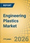 Engineering Plastics Market Size, Share & Trends Analysis - Global Opportunity Analysis & Industry Forecast (2026-2036) - Product Thumbnail Image