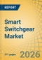 Smart Switchgear Market - Global Forecast to 2036 - Product Thumbnail Image