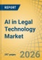 AI in Legal Technology Market - Global Forecast to 2036 - Product Thumbnail Image
