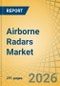Airborne Radars Market Size, Share & Trends Analysis - Global Opportunity Analysis and Forecast (2026-2036) - Product Thumbnail Image