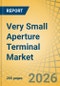 Very Small Aperture Terminal (VSAT) Market Size, Share & Trends Analysis - Global Forecast to 2036 - Product Thumbnail Image