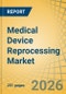 Medical Device Reprocessing Market Size, Share, Trends & Forecast Analysis - Global Forecast to 2036 - Product Thumbnail Image