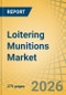 Loitering Munitions Market Size, Share and Trends Analysis - Global Opportunity Analysis and Industry Forecast (2026 to 2036) - Product Thumbnail Image