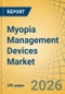 Myopia Management Devices Market Size, Share & Trends Analysis - Global Opportunity Analysis and Industry Forecast (2026-2036) - Product Thumbnail Image