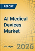 AI Medical Devices Market Size, Share & Trends Analysis - Global Opportunity Analysis and Industry Forecast (2026-2036)- Product Image