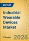 Industrial Wearable Devices Market - Global Forecast to 2036 - Product Thumbnail Image