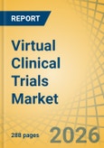 Virtual Clinical Trials (VCT) Market Size, Share & Trends Analysis - Global Opportunity Analysis & Industry Forecast (2026-2036)- Product Image