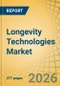 Longevity Technologies Market - Global Forecast to 2036 - Product Image