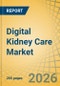 Digital Kidney Care Market Size, Share & Trends Analysis - Global Opportunity Analysis and Industry Forecast (2026-2036) - Product Thumbnail Image