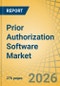 Prior Authorization Software Market Size, Share & Trends Analysis - Global Opportunity Analysis and Industry Forecast (2026-2036) - Product Thumbnail Image