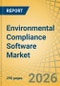 Environmental Compliance Software Market - Global Forecast to 2036 - Product Thumbnail Image
