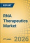 RNA Therapeutics Market Size, Share & Trends Analysis - Global Forecast to 2036 - Product Thumbnail Image
