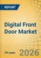 Digital Front Door Market Size, Share & Trends Analysis - Global Opportunity Analysis and Industry Forecast (2026-2036). - Product Thumbnail Image