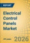 Electrical Control Panels Market Size, Share & Trends Analysis - Global Opportunity Analysis & Industry Forecast (2026-2036) - Product Thumbnail Image