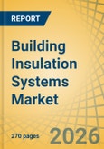 Building Insulation Systems Market Size, Share & Trends Analysis - Global Opportunity Analysis & Industry Forecast (2026-2036)- Product Image