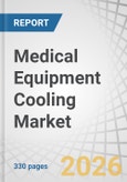Medical Equipment Cooling Market by Type, End User - Global Forecast to 2031- Product Image
